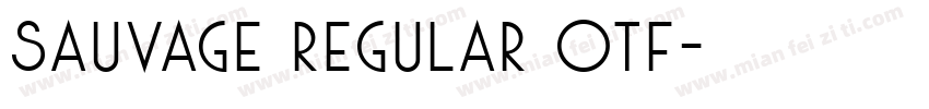 Sauvage Regular otf字体转换